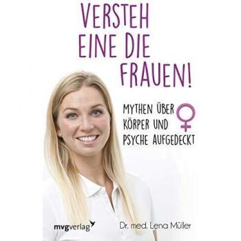 Versteh eine die Frauen! | Lena Müller | Buch