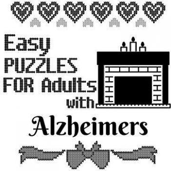 Easy Puzzles For Adults With Alzheimers: Sudoku For Seniors To Keep The Memory Sharp & The Spirit Happy Perfect For Long Car Drives, Airplane Rides & ... Cross Stiched Letters & Fireplace Decor Pr