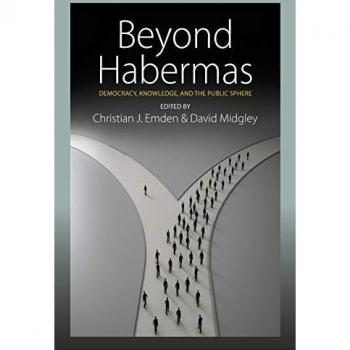 Beyond Habermas