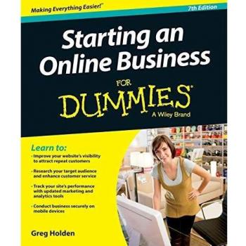 Starting an Online Business For Dummies by Holden & Greg Chicago & Illinois