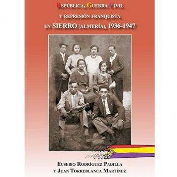 República, Guerra Civil y represión franquista en Sierro