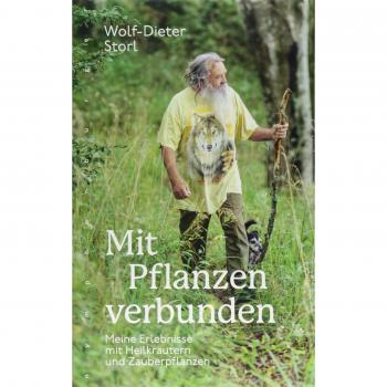 Mit Pflanzen verbunden: Meine Erlebnisse mit Heilkräutern und Zauberpflanzen