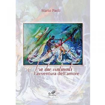 Fra due continenti. L'avventura dell'amore