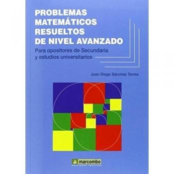 Problemas Matemáticos Resueltos De Nivel Avanzado