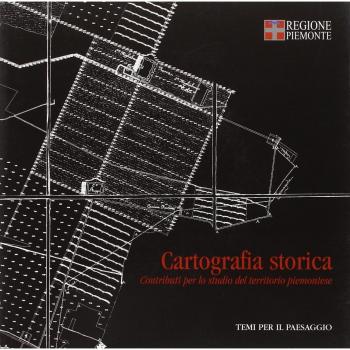 Cartografia Storica,  Temi per Il Paesaggio
