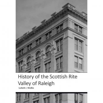 History of the Scottish Rite Valley of Raleigh