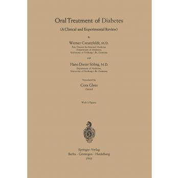 Oral Treatment of Diabetes (German Edition): A Clinical and Experimental Review