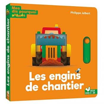 Les engins de chantier