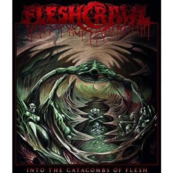 Into the Catacombs of Flesh