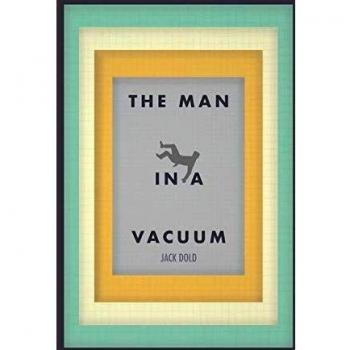 The Man in a Vacuum