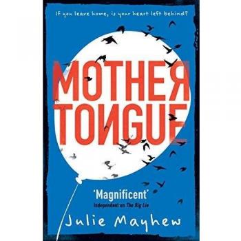 Mother Tongue-Julie Mayhew