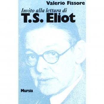 Invito alla lettura di Thomas S. Eliot