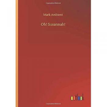 Oh! Susannah!