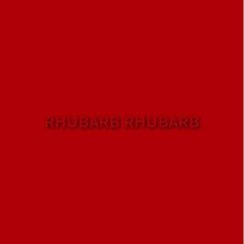 Rhubarb rhubarb