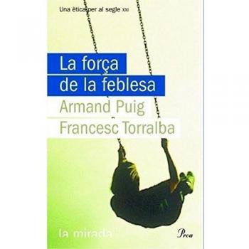 La força de la feblesa (MIRADA (LIT))