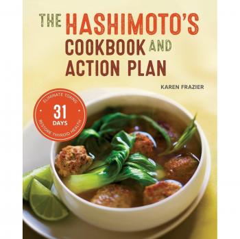 The Hashimoto's Cookbook and Action Plan