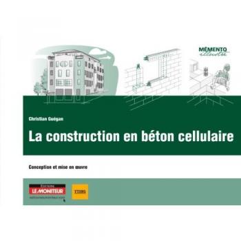 La Construction En Béton Cellulaire