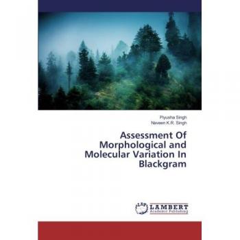 Assessment Of Morphological and Molecular Variation In Blackgram