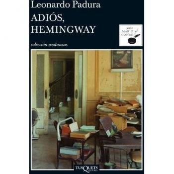 Adiós, Heminqway