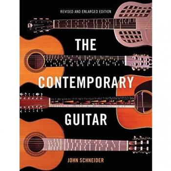 The Contemporary Guitar by John Schneider: New
