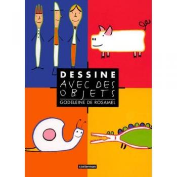 Dessine avec les objets