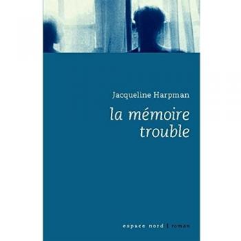 La mémoire trouble