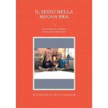 Il SESSO NELLA NUOVA ERA: In cammino verso un futuro più spirituale e tecnologico
