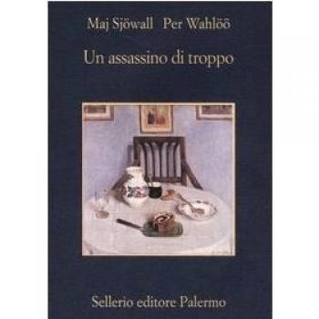 ASSASSINO DI TROPPO. ROMANZO SU UN CRIMINE (UN)