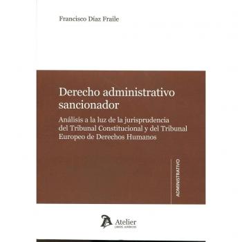 Derecho administrativo sancionador.