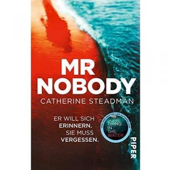 Mr Nobody – Er will sich erinnern. Sie muss vergessen.: Thriller