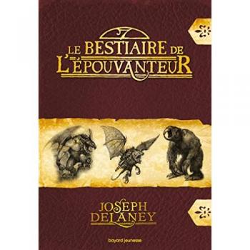 Le bestaire de l'épouvanteur
