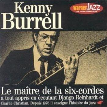 Kenny Burrell : Les Incontournables du Jazz