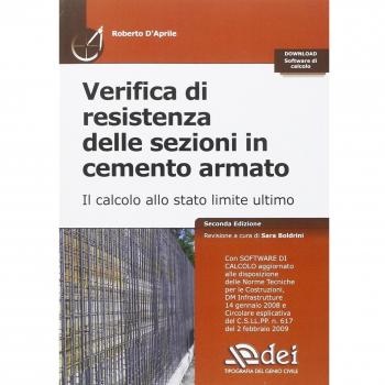Verifica di resistenza delle sezioni in cemento armato. Il calcolo allo stato limite ultimo. Con software