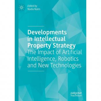 Developments in Intellectual Property Strategy
