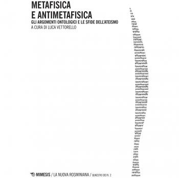 Metafisica e antimetafisica. Gli argomenti ontologici e le sfide dell'ateismo