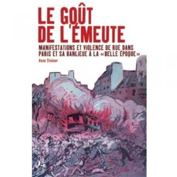 Le Goût de l'émeute