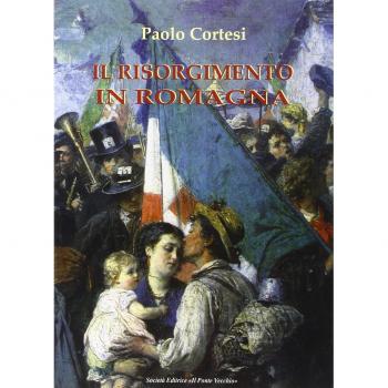 Il Risorgimento in Romagna