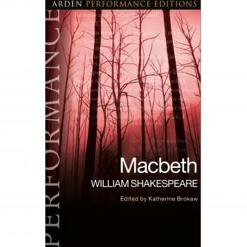 Macbeth: Arden Performance Editions