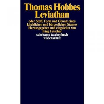 Leviathan oder Stoff, Form und Gewalt eines kirchlichen und bürgerlichen Staates