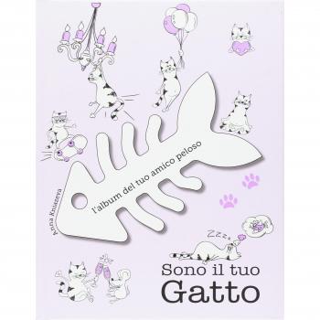 Sono il tuo gatto. L'album del tuo amico peloso. Ediz. a colori