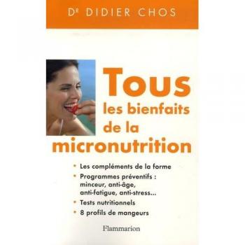 Tous les bienfaits de la micronutrition
