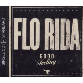 Good Feeling (2 Tracks) – Flo Rida