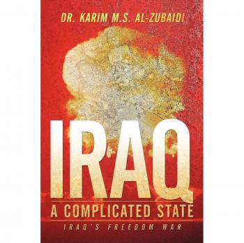 Iraq a Complicated State: Iraq's Freedom War