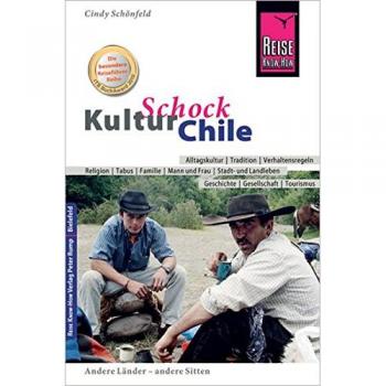 Reise Know-How KulturSchock Chile
