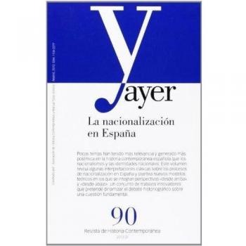 Nacionalización en españa, la (ayer 90)