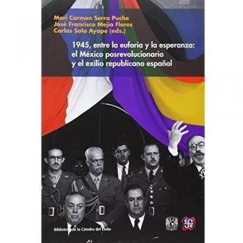 1945 entre la euforia y la esperanza