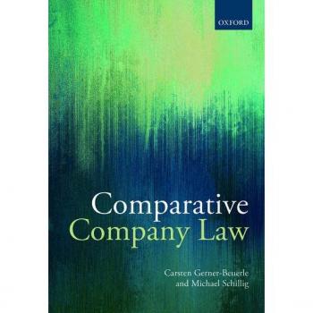Comparative Company Law by Schillig Michael Anderson Professor of Law Professor of Law Kings College London Hardcover Book
