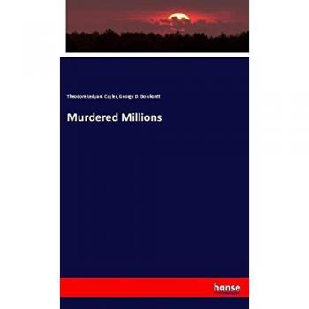Murdered Millions