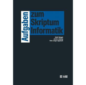 Aufgaben zum Skriptum Informatik: DE