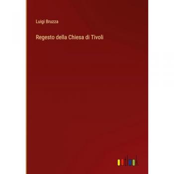 Regesto della Chiesa di Tivoli